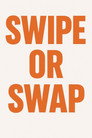 Постер Swipe or Swap