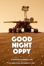 صورة فيلم Good Night Oppy مترجم