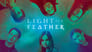 2018 - Light as a Feather thumb