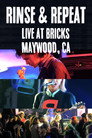 Rinse & Repeat (Live in Maywood, 6/19/21)