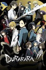 Durarara!!