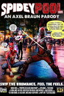SpideyPool XXX: An Axel Braun Parody