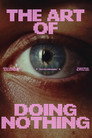 The Art of Doing Nothing