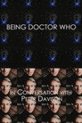 Being Doctor Who: In conversation with Peter Davison (2007) - Affiche