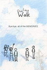 One Last Walk