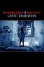 Paranormal Activity 5 : Ghost Dimension Paranormal Activity 5 : Ghost Dimension - 2015 Streaming Vf En Complet
