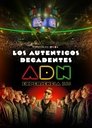 Los Autenticos Decantes | ADN Experiencia 360°