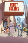 Ver Robot Dreams 2023 Las Mejores Películas Online Gratis