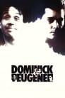La fuerza de un ser menor (1988) | Dominick and Eugene