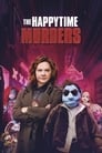 Movie poster for The Happytime Murders (2018)