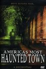 Plakat for 'America's Most Haunted Town'
