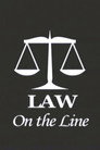 Law on the Line