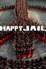 Plakat for 'Happy Jail'