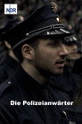 Die Polizeianwärter