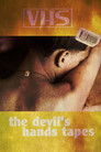 The Devil's hands tapes