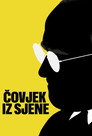 Gledaj Čovjek Iz Sjene Film Sa Prevodom (2018) Online Besplatan U HD