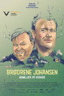 Plakat for 'Brødrene Johansen'