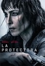 La Protectora (2019) | Close