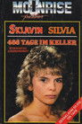 Sklavin Silvia - 466 Tage im Keller