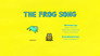 The Frog Song