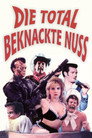 Die total beknackte Nuss (1992)