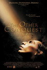 The Other Conquest