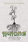 High Cotton