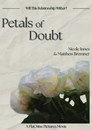Petals of Doubt