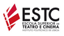 Escola Superior de Teatro e Cinema Escola Superior de Teatro e Cinema
