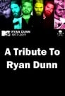 A Tribute to Ryan Dunn