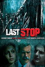 Last Stop Last Stop