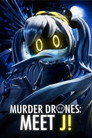 Murder Drones Special - Meet J