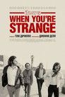 Постер: When You're Strange