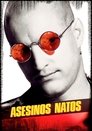Asesinos por Naturaleza (1994)