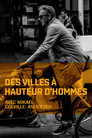 Des villes à hauteur d'hommes (2017) - Affiche