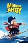 Poster van Murder Ahoy