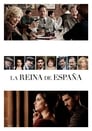 The Queen of Spain (2016)