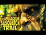 The Appalachian Bigfoot Trail
