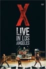مترجم أونلاين و تحميل X: Live in Los Angeles 2005 مشاهدة فيلم
