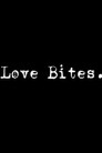 Love Bites