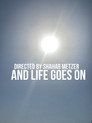 And Life Goes on And Life Goes On !2025 VER PELÍ𝙲𝚄𝙻𝙰 EN 𝙴𝚂𝙿𝙰ÑOL Y L𝙰𝚃𝙸NO