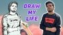 DRAW MY LIFE