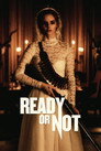 Ready or Not