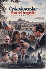 Czechoslovakia: Portrait of a Tragedy