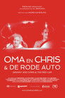 Oma en Chris & de rode auto