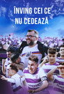 Înving cei ce nu cedează