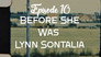 Before She Was Lynn Sontalia