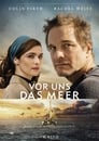 Vor uns das Meer (2018)