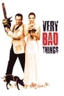 Poster for Very Bad Things