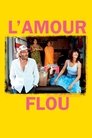 Imagen L’Amour flou